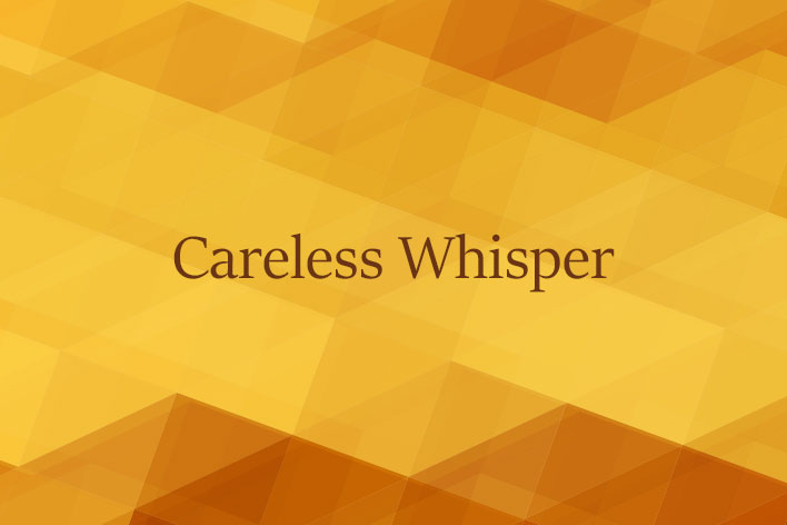 Careless Whisper